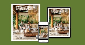 Confira os destaques da edição de abril da Casa e Jardim
