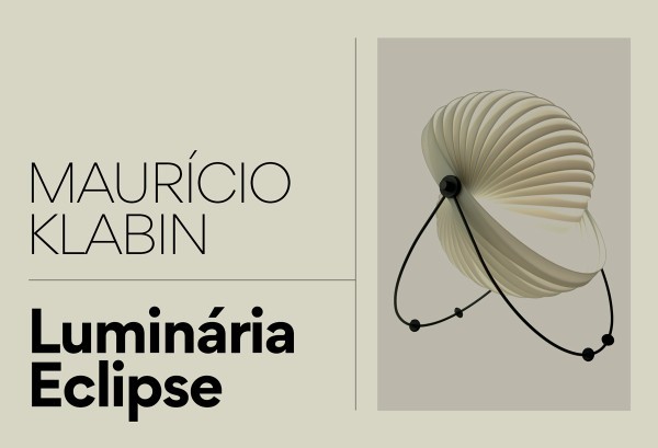 A história da luminária Eclipse, criada por Maurício Klabin