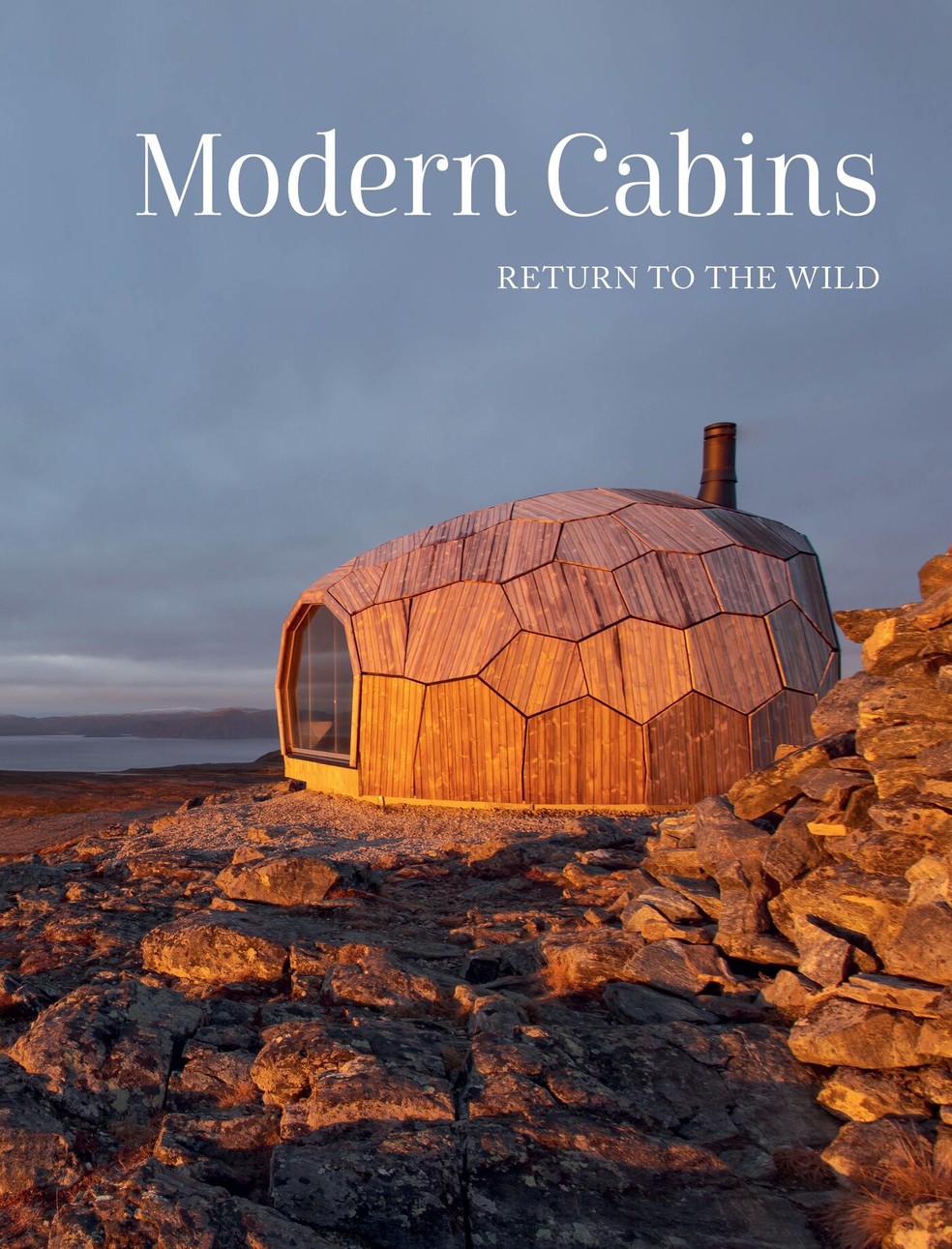 Capa do table book "Modern Cabins", que oferece um escape do mundo urbano aos leitores e arquitetos — Foto: Carol Legget PR | Divulgação